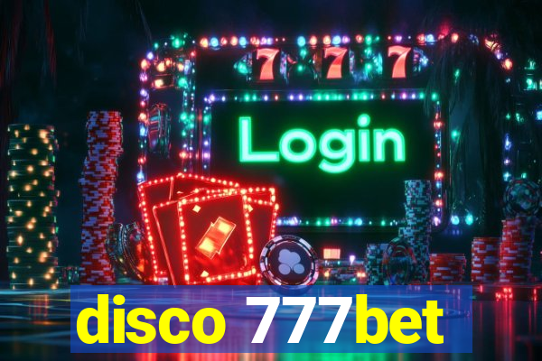 disco 777bet